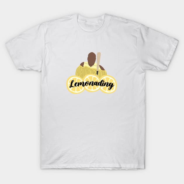 I'm Lemonading! T-Shirt by giadadee